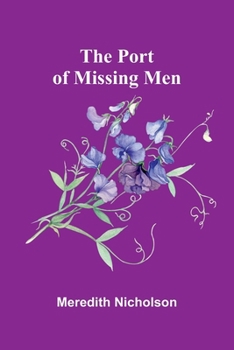 Paperback The Port of Missing Men Book