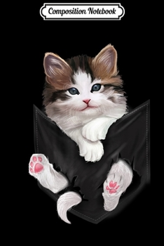 Composition Notebook: Cute White Kitty in Pocket Cats Gifts Journal/Notebook Blank Lined Ruled 6x9 100 Pages