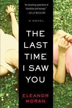 Paperback The Last Time I Saw You Book