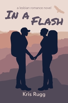 Paperback In a Flash: A Lesbian Romance Novel Book