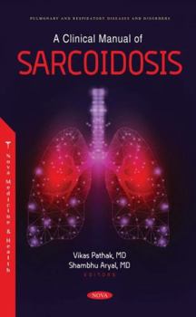 Hardcover A Clinical Manual of Sarcoidosis Book