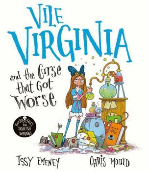 Paperback Simon Schuster Childrens Books Vile Virginia and the Curse that Got Worse (Twisted Tales for Devilish Darlings). Book