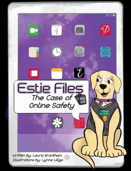 Paperback Estie Files: The Case of Online Safety Book