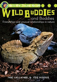 Nics New Zealand Nature: Wild Buddies...and Baddies