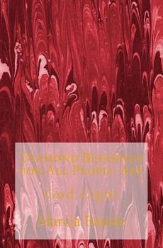 Diamond Blessings for All People Art: God Light
