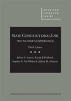 Hardcover State Constitutional Law: The Modern Experience Book