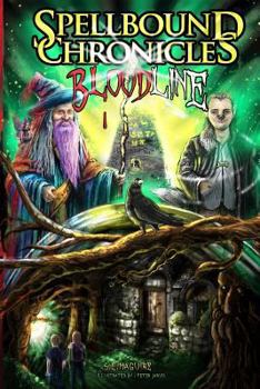 Paperback Spellbound Chronicles - Bloodline Book