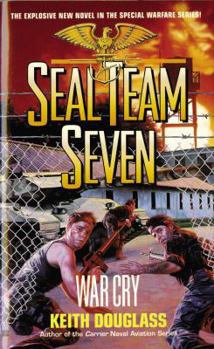 War Cry - Book #9 of the SEAL Team Seven