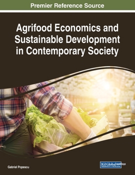 Paperback Agrifood Economics and Sustainable Development in Contemporary Society Book