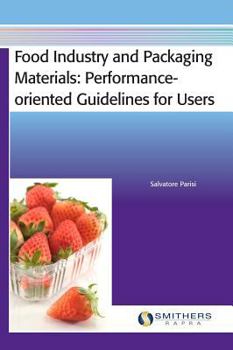 Hardcover Food Industry and Packaging Materials - Performance-Oriented Guidelines for Users Book