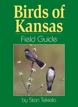 Birds of Kansas: Field Guide (Field Guides)