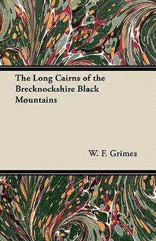 Paperback The Long Cairns of the Brecknockshire Black Mountains Book