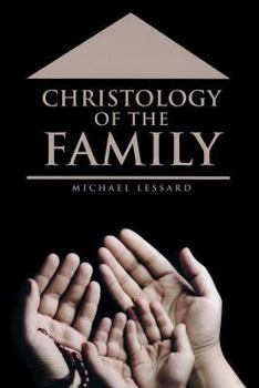 Paperback Christology of the Family Book