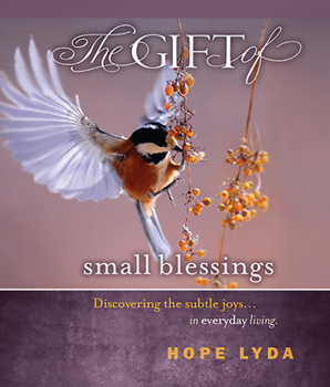 Hardcover The Gift of Small Blessings Book