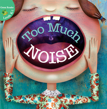 Paperback Too Much Noise! Book