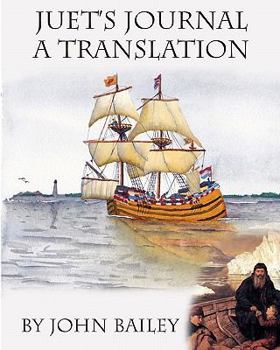 Paperback Juet's Journal, A Translation: The Third Voyage of Henry Hudson Book