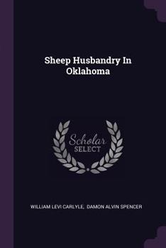 Paperback Sheep Husbandry In Oklahoma Book
