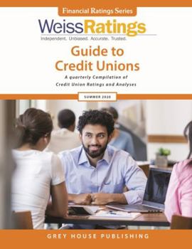 Paperback Weiss Ratings Guide to Credit Unions, Summer 2020: 0 Book