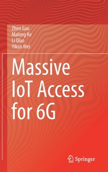 Hardcover Massive Iot Access for 6g Book