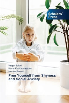 Free Yourself from Shyness and Social Anxiety