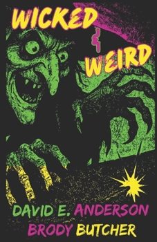 Paperback Wicked & Weird Book