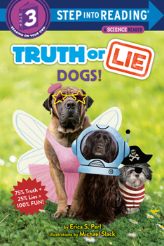 Paperback Truth or Lie: Dogs! Book