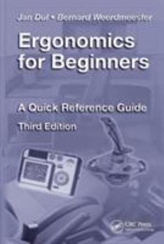 Paperback Ergonomics for Beginners: A Quick Reference Guide, Third Edition Book