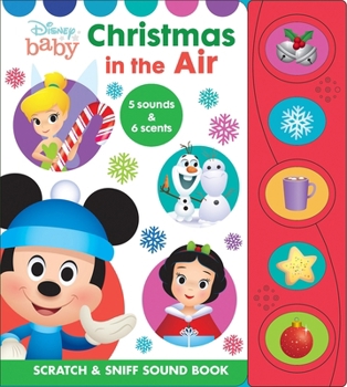 Board book Disney Baby: Christmas in the Air Scratch & Sniff Sound Book [With Battery] Book