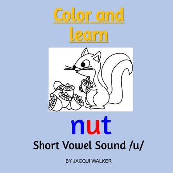 Paperback Short Vowel Sound /u/ (American English): Color and Learn Book