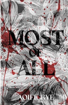 Paperback Most Of All Book