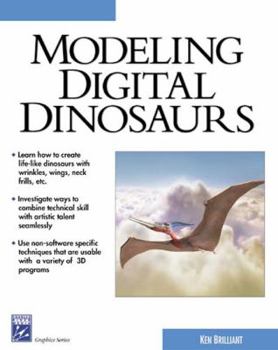 Paperback Modeling Digital Dinosaurs [With CDROM] Book