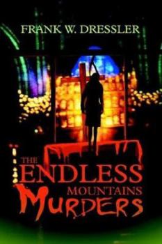 Paperback The Endless Mountains Murders Book