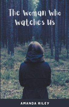 Paperback The Woman Who Watches Us Book