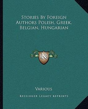 Paperback Stories by Foreign Authors Polish, Greek, Belgian, Hungarian Book