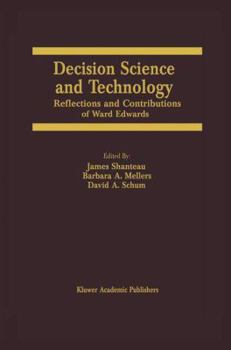 Paperback Decision Science and Technology: Reflections on the Contributions of Ward Edwards Book