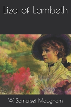 Paperback Liza of Lambeth Book