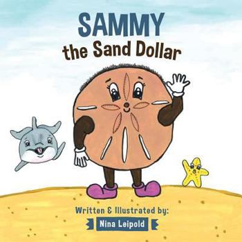 Paperback Sammy the Sand Dollar Book