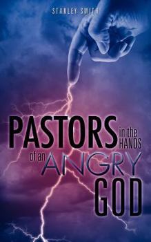 Paperback Pastors in the Hands of an Angry God Book