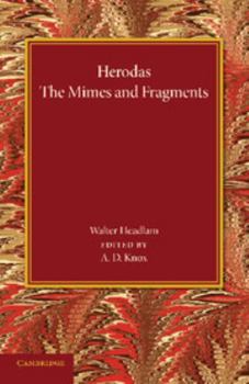 Paperback Herodas: The Mimes and Fragments [Greek, Ancient (To 1453)] Book