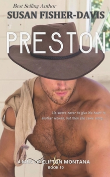 Preston Men of Clifton, Montana Book 10 - Book #10 of the Men of Clifton, Montana
