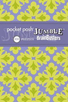 Paperback Pocket Posh Jumble Brainbusters 2: 100 Puzzles Book