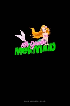 Paperback 6th Grade Mermaid: Gas & Mileage Log Book