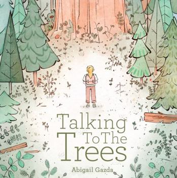 Hardcover Talking To The Trees Book