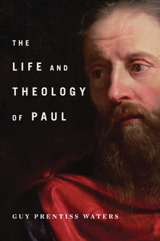Hardcover The Life and Theology of Paul Book
