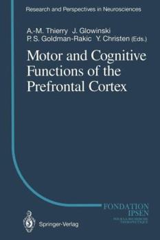 Motor And Cognitive Functions Of The Prefrontal Cortex