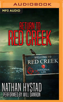 Return to Red Creek - Book #2 of the Red Creek