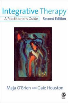 Paperback Integrative Therapy: A Practitioner&#8242;s Guide Book