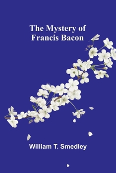 Paperback The Mystery of Francis Bacon Book