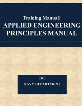 Paperback Training Manual: Applied Engineering Principles Manual Book