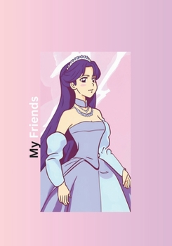 My Friends: Princesses